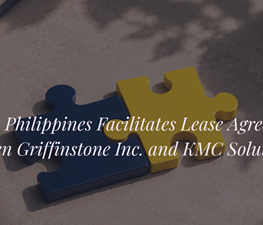 Savills Philippines Facilitates Lease Agreement Between Griffinstone Inc. and KMC Solutions Expansion in Alabang